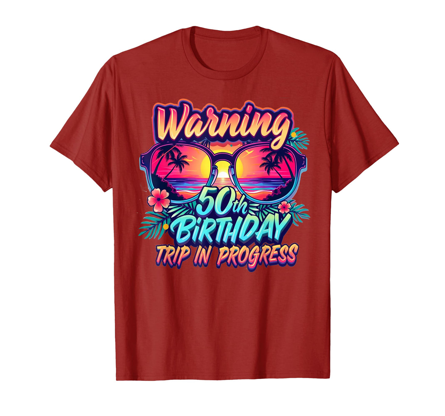 Funny 50 Years Old Warning 50th Birthday Trip In Progress T-Shirt