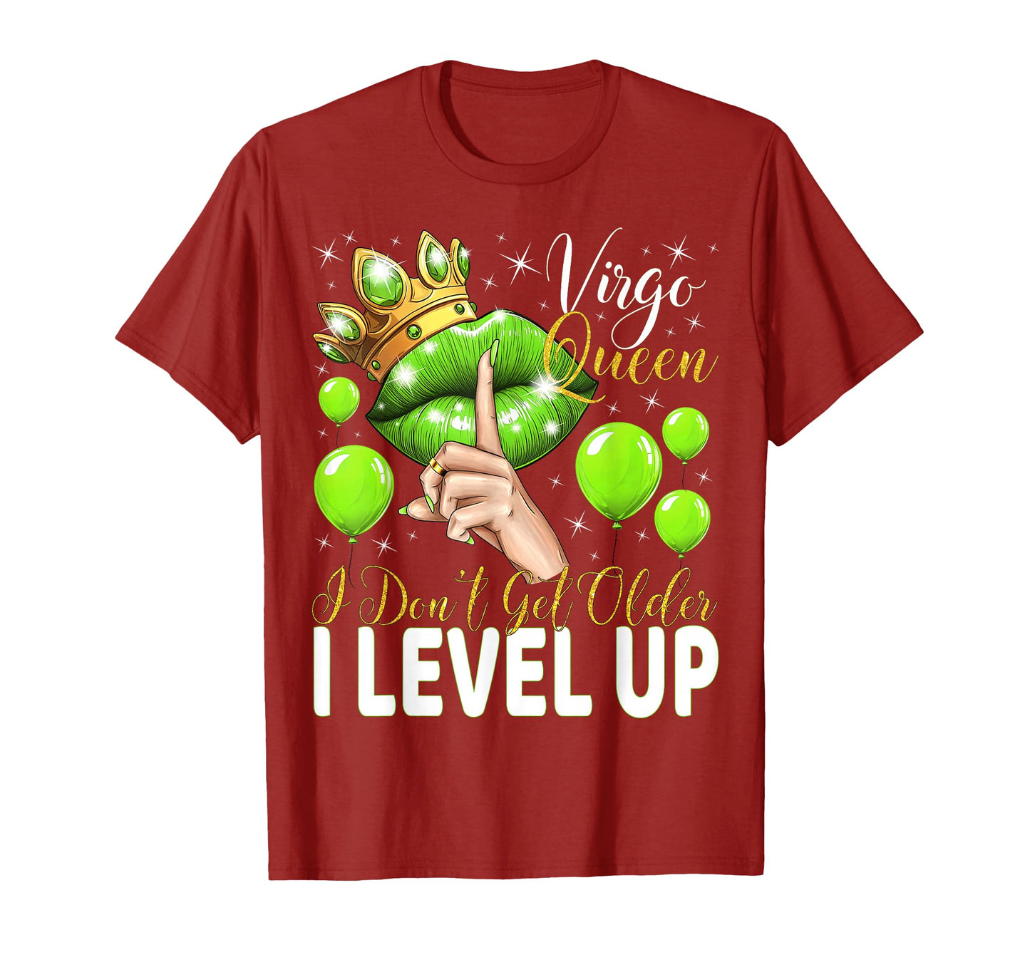 Virgo Queen I Don't Get Older I Level Up Birthday Queen T-Shirt