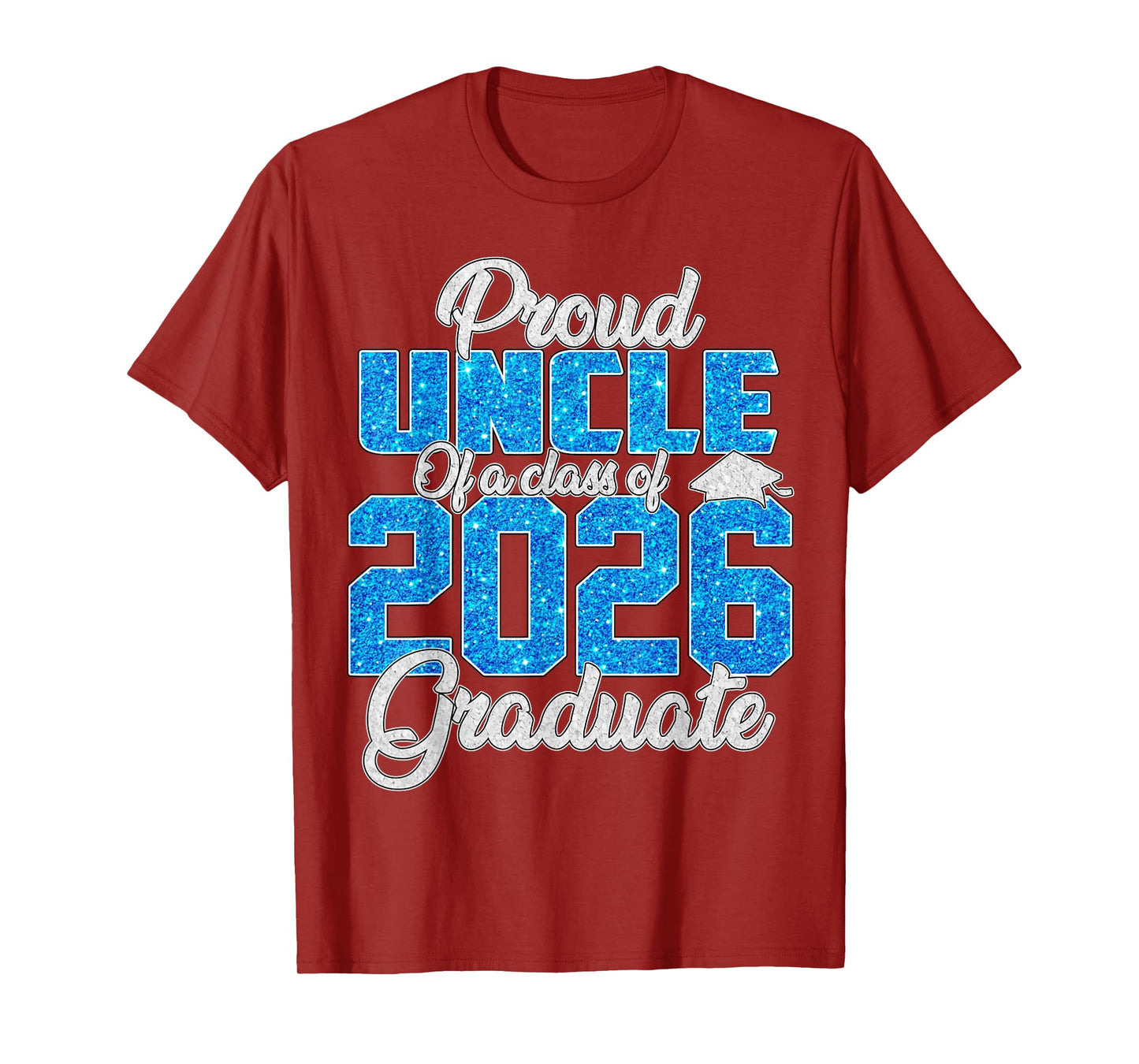 Super Proud Uncle of A 2026 Graduate Shirt Uncle Family T-Shirt