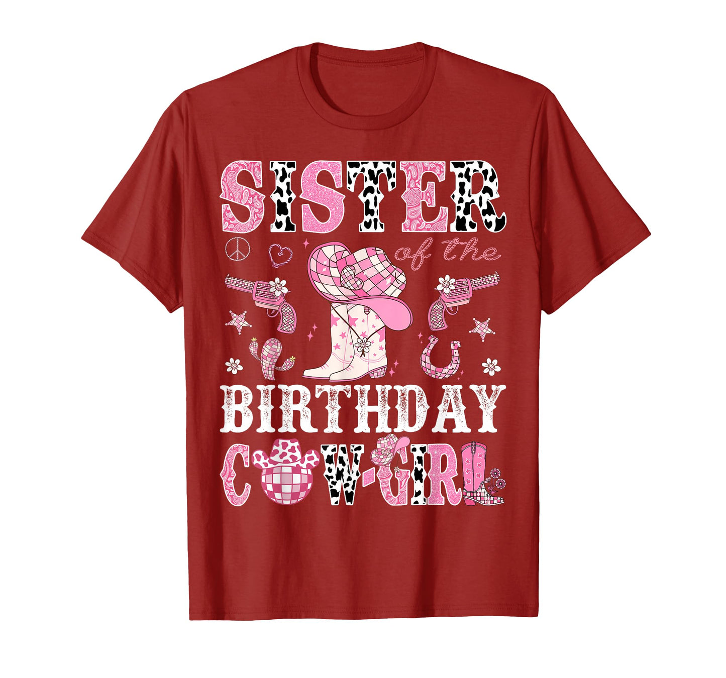 Sister Of The Birthday Cow-Girl Pink Disco Rodeo Western T-Shirt