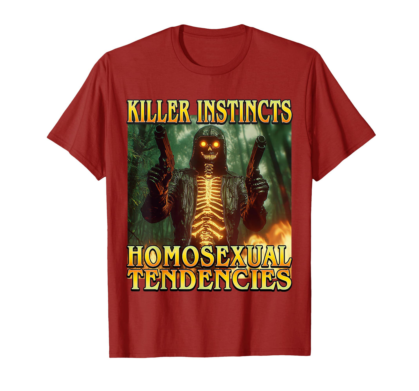 Killer Instincts Homosexual Tendencies - Funny Skeleton Meme T-Shirt