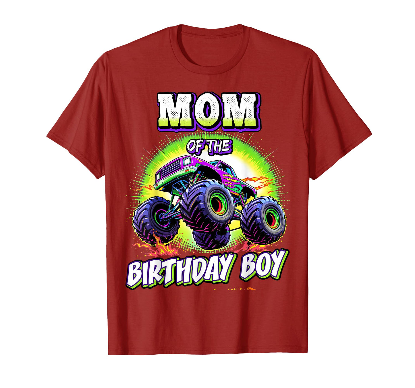 Mom of the Birthday Boy Monster Truck Birthday Novelty T-Shirt