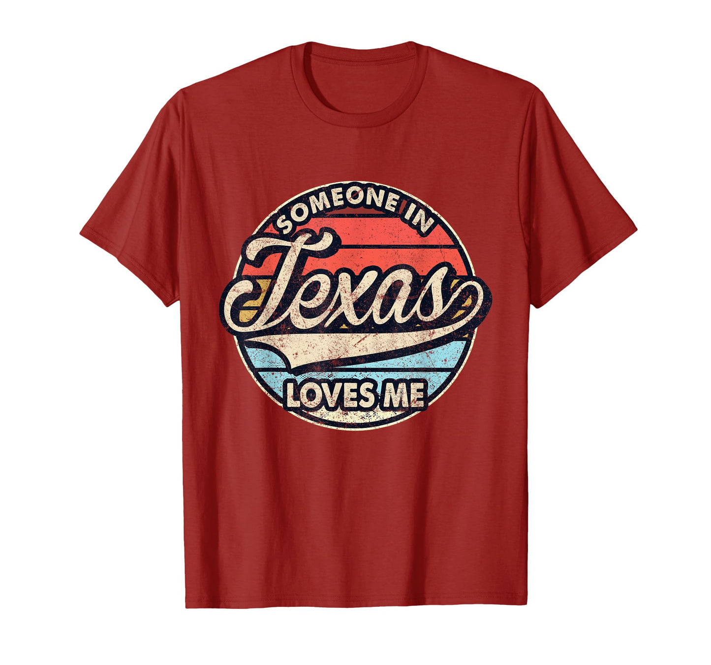 Someone In Texas Loves Me US State Cool Retro T-Shirt