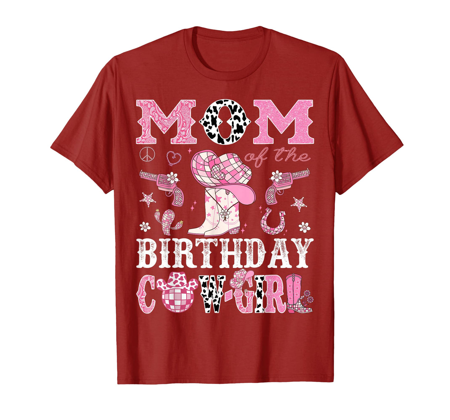 Mom Of The Birthday Cow-Girl Pink Disco Rodeo Western T-Shirt