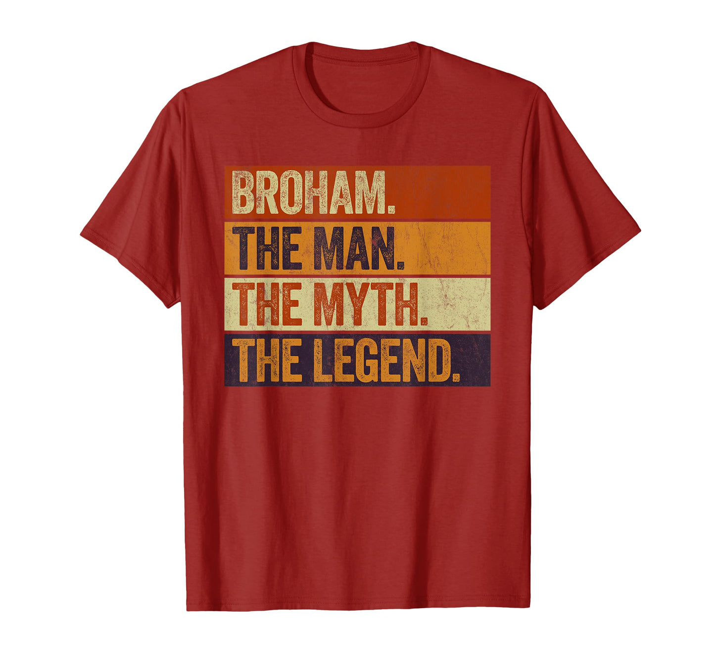 Broham the Man the Myth the Legend Funny Retro Brother T-Shirt