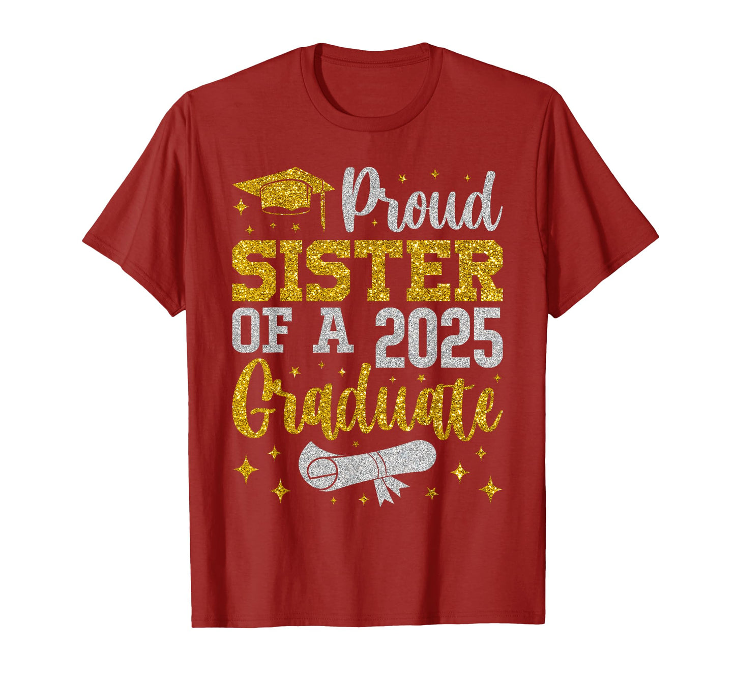 Proud Sister of A 2025 Graduate Senior 2025 Graduation T-Shirt
