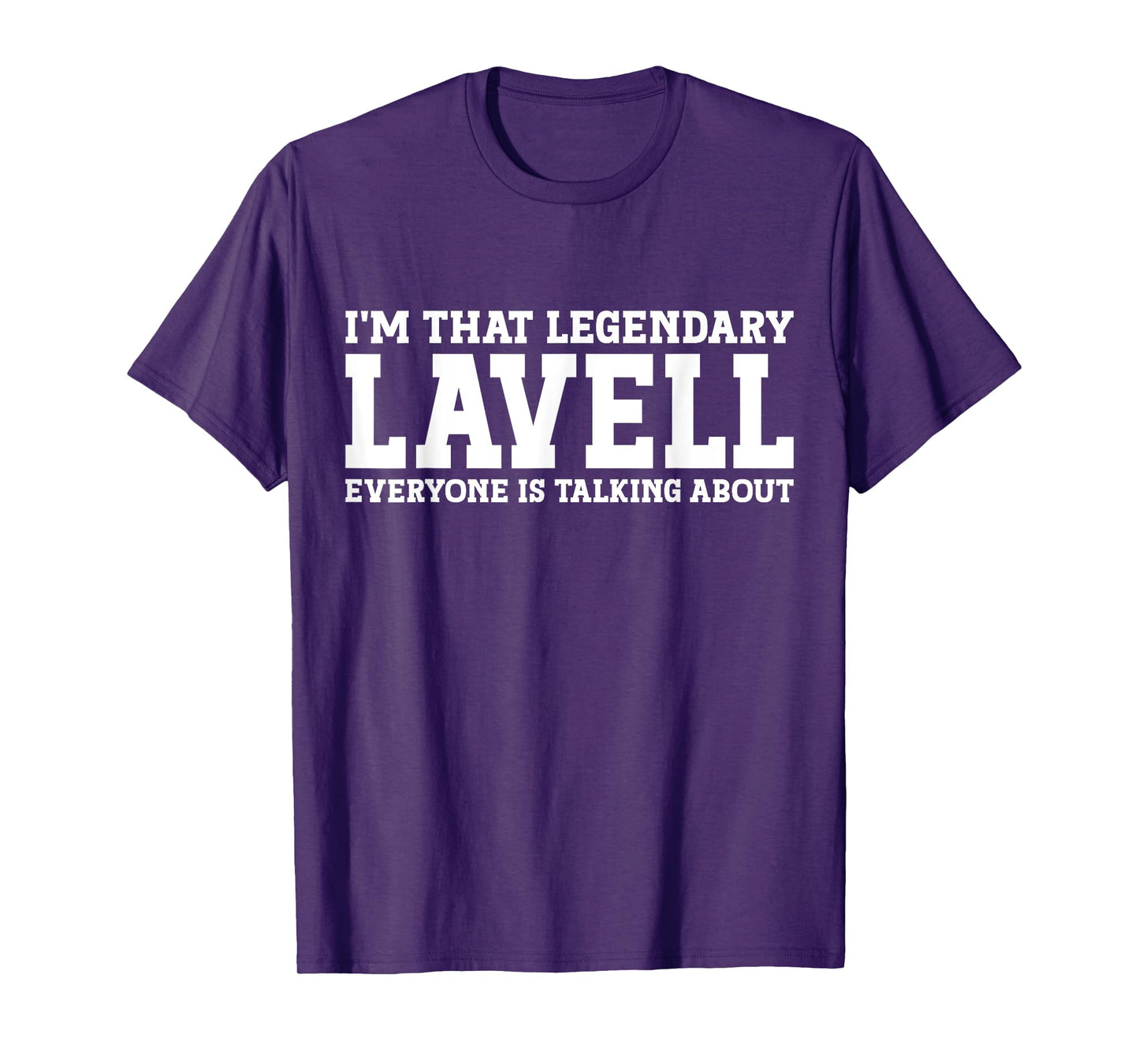 Lavell Personal Name First Name Funny Lavell T-Shirt