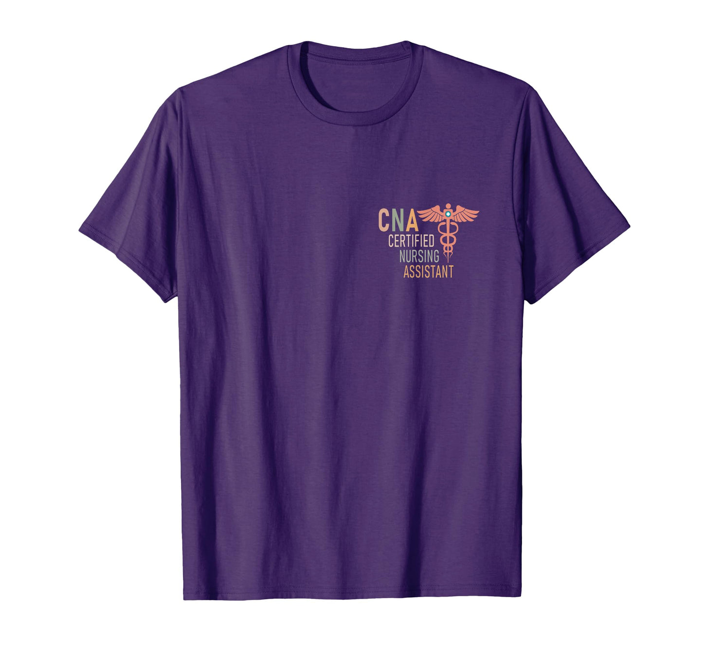 Certified Nursing Assistant Nurse Aide Nurse Assistant CNA T-Shirt