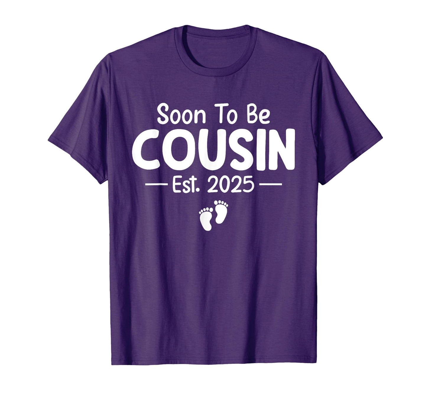 Soon To Be Cousin Est 2025 Funny Pregnancy Announcement T-Shirt