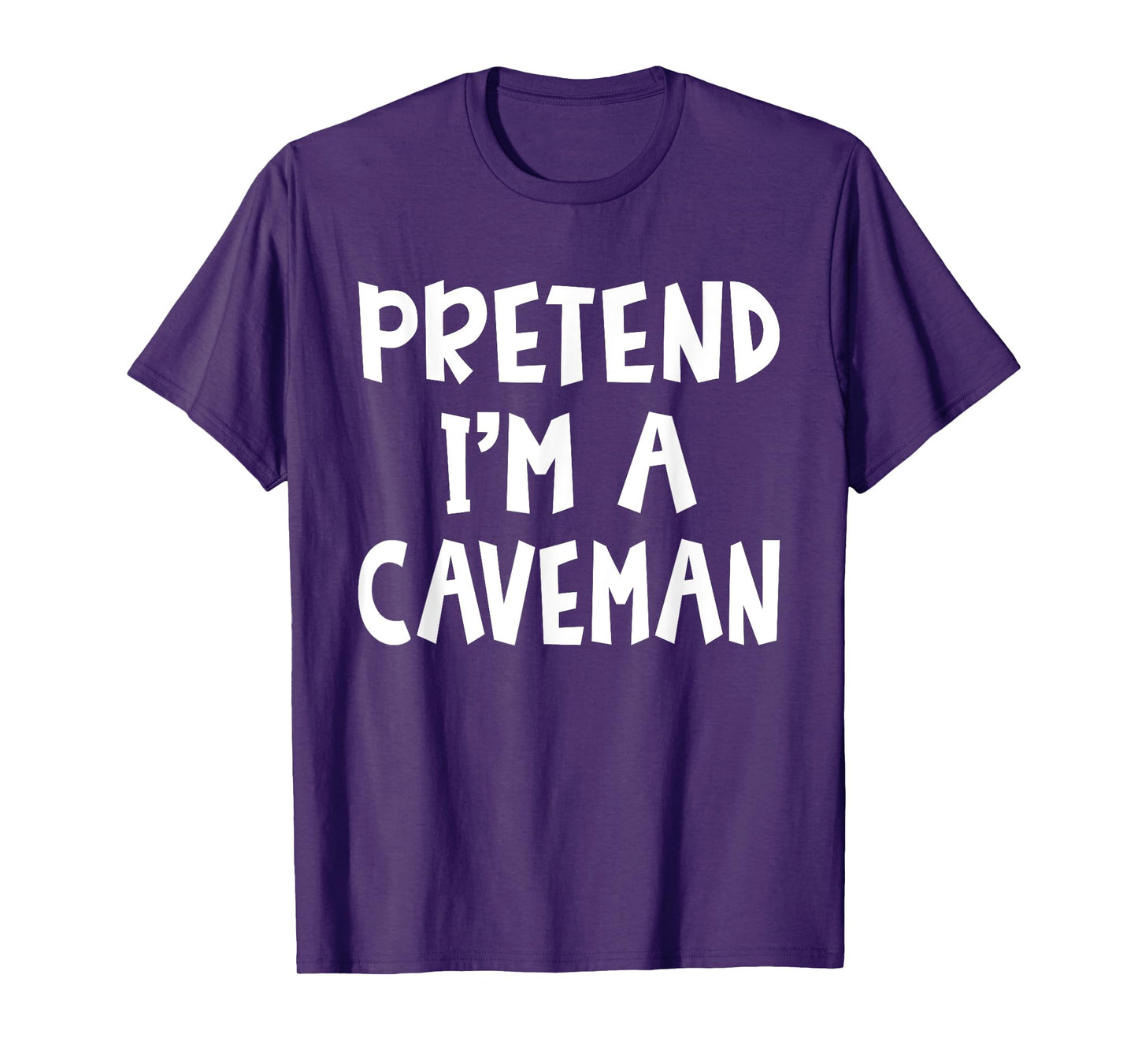 Pretend I'm A Caveman Matching Costume Lazy Easy Halloween T-Shirt
