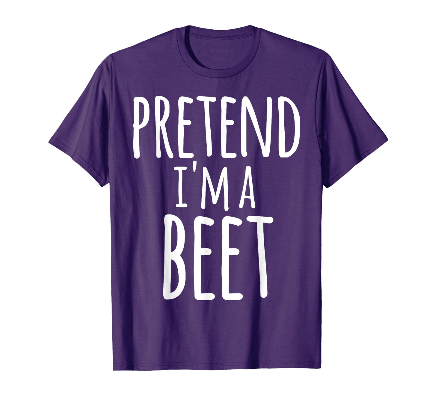 Funny Easy Lazy Quick Halloween PRETEND I'M A BEET Costume T-Shirt