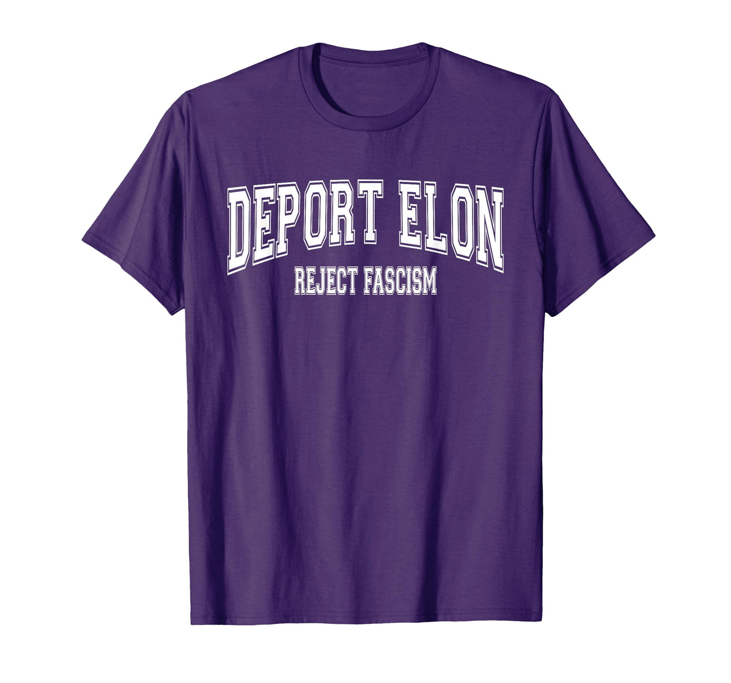 Deport Deporte Elon Reject Fascism T-Shirt