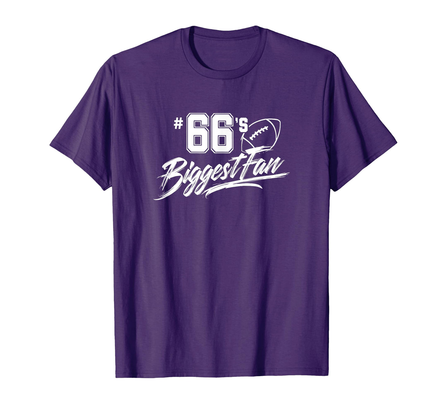 Number 66's Biggest Fan Football Player Mom Dad Family T-Shirt