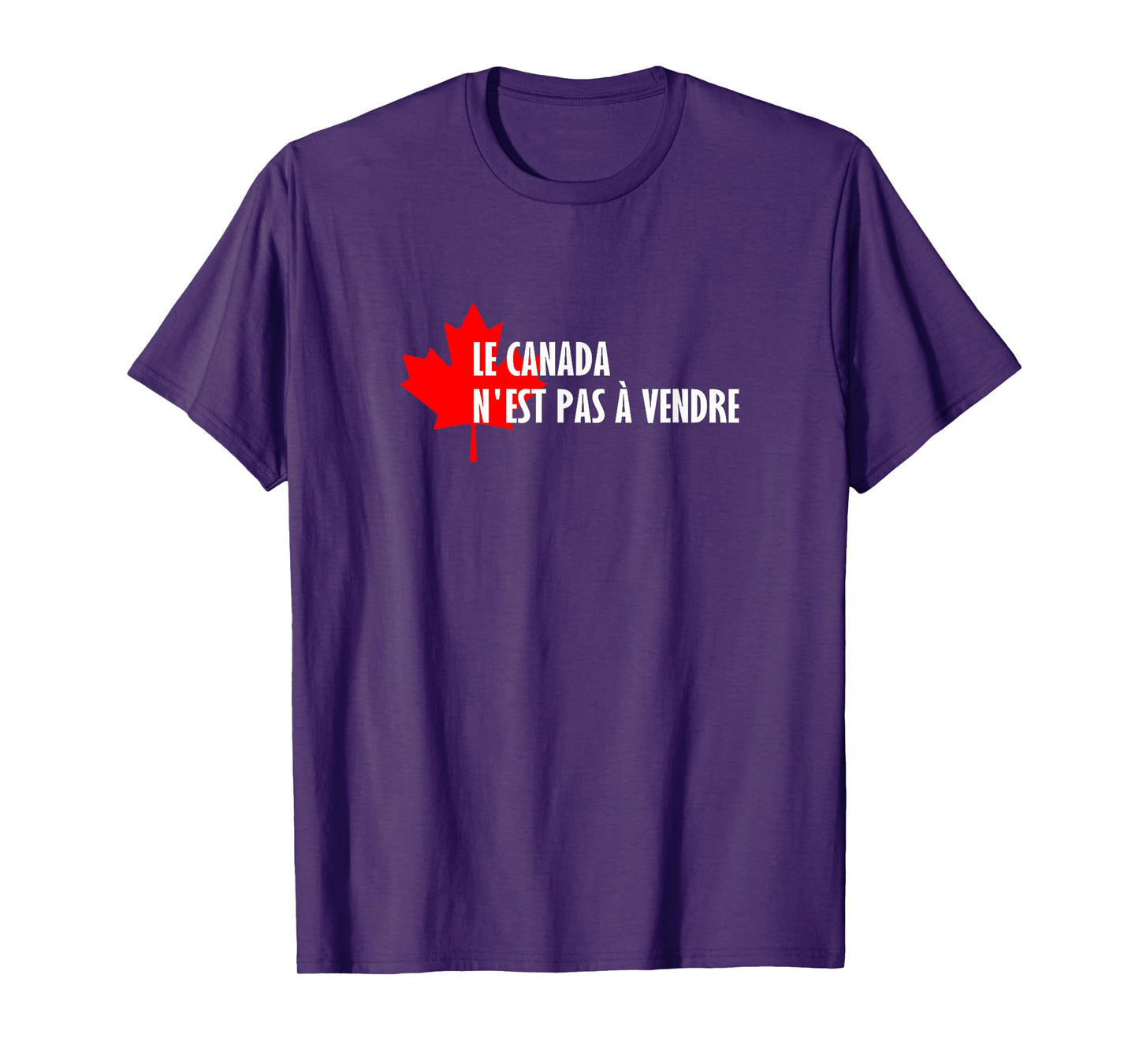 Canada N'est Pas à Vendre Never 51 Proud Canadian Quebec T-Shirt