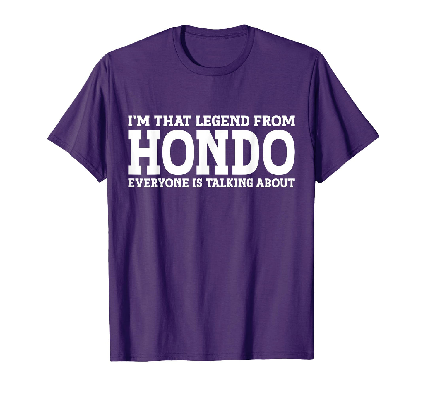 Hondo Hometown TX Texas Home Roots Funny City Hondo T-Shirt