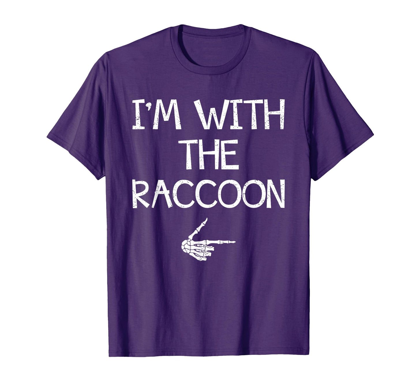 I'm With The Raccoon Easy Halloween Costume Couples Matching T-Shirt