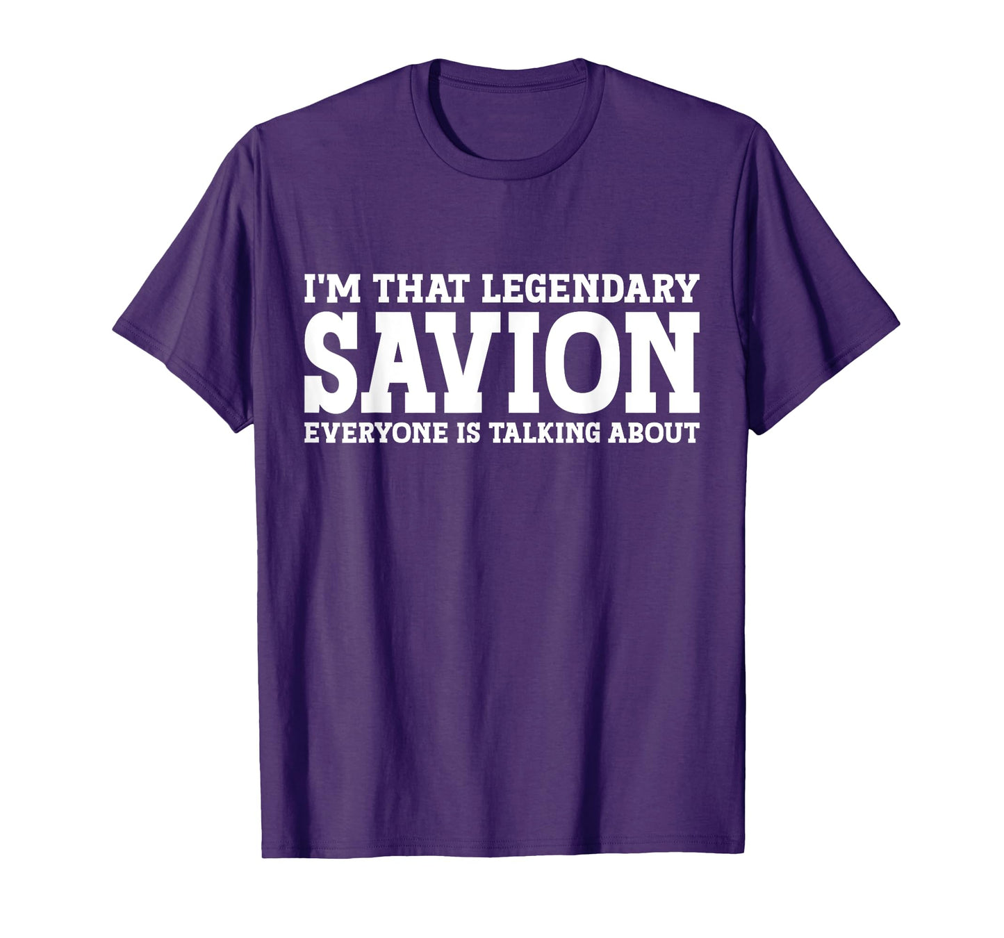 Savion Personal Name First Name Funny Savion T-Shirt