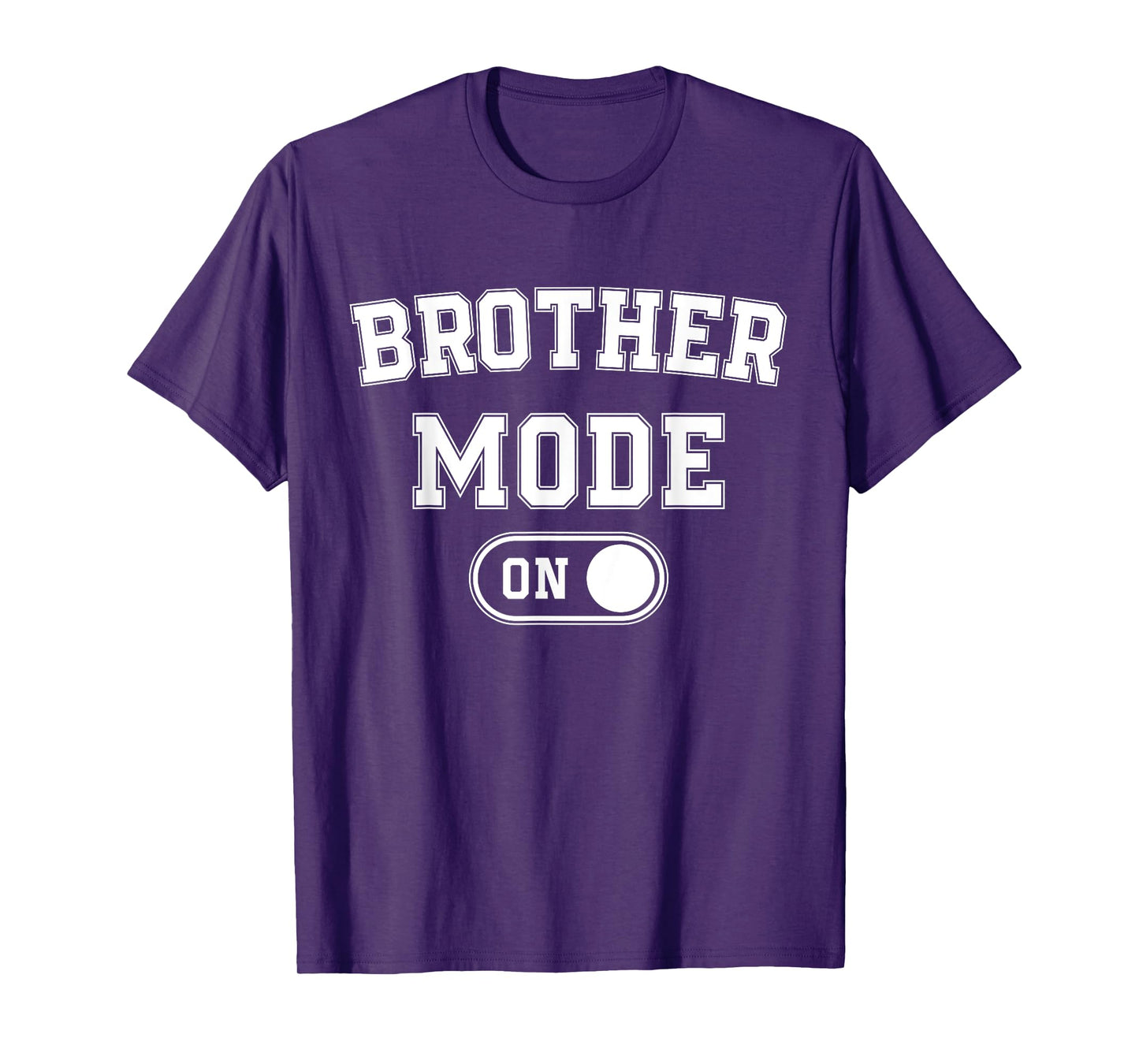 Brother Mode On Funny Soon To Be Gifts 1St Time Brother T-Shirt