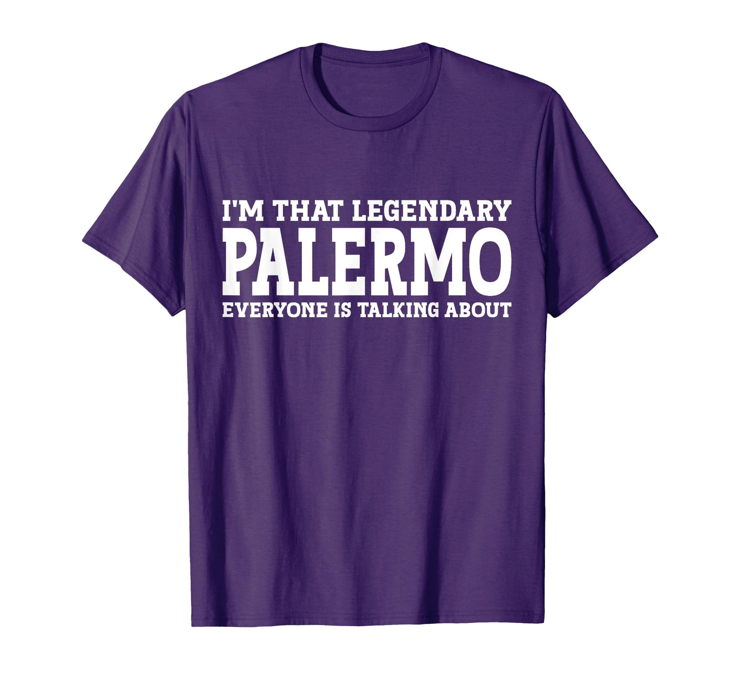 Palermo Surname Funny Team Family Last Name Palermo T-Shirt