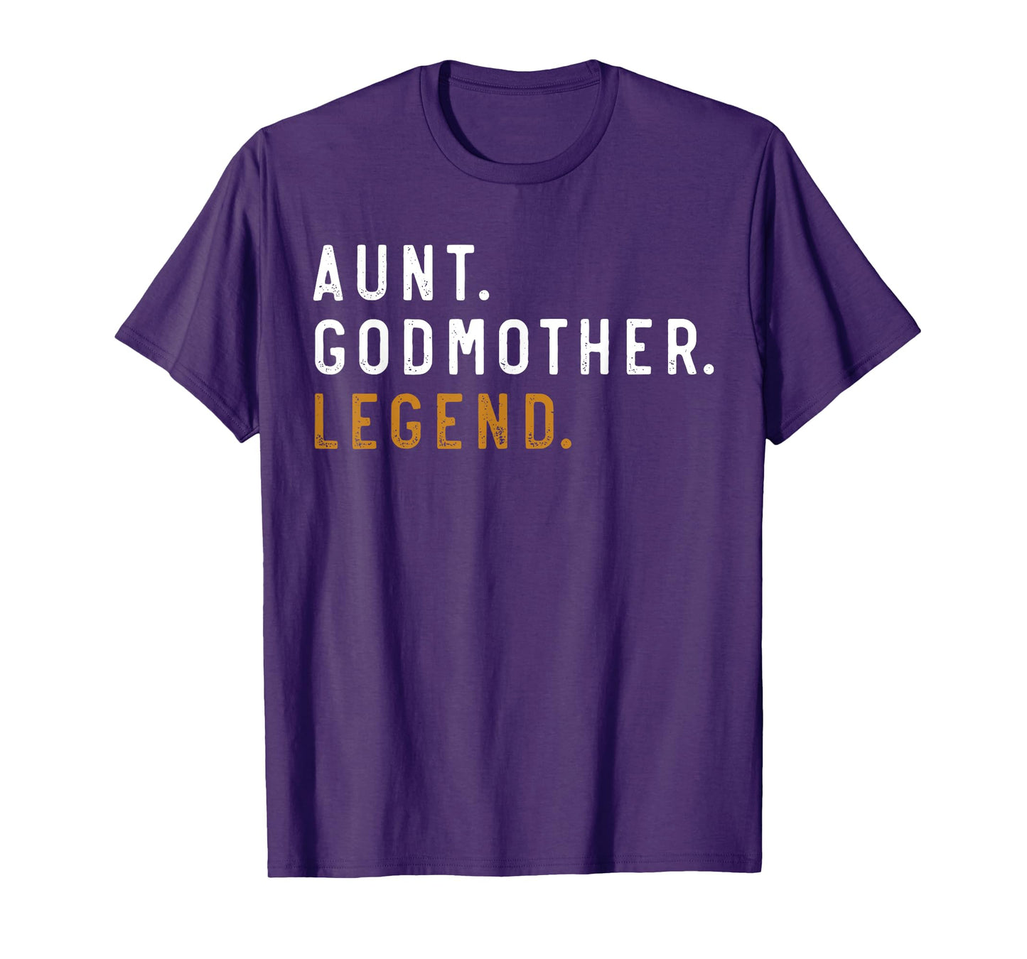 Vintage Aunt Godmother Legend Funny Auntie Mothers Day T-Shirt