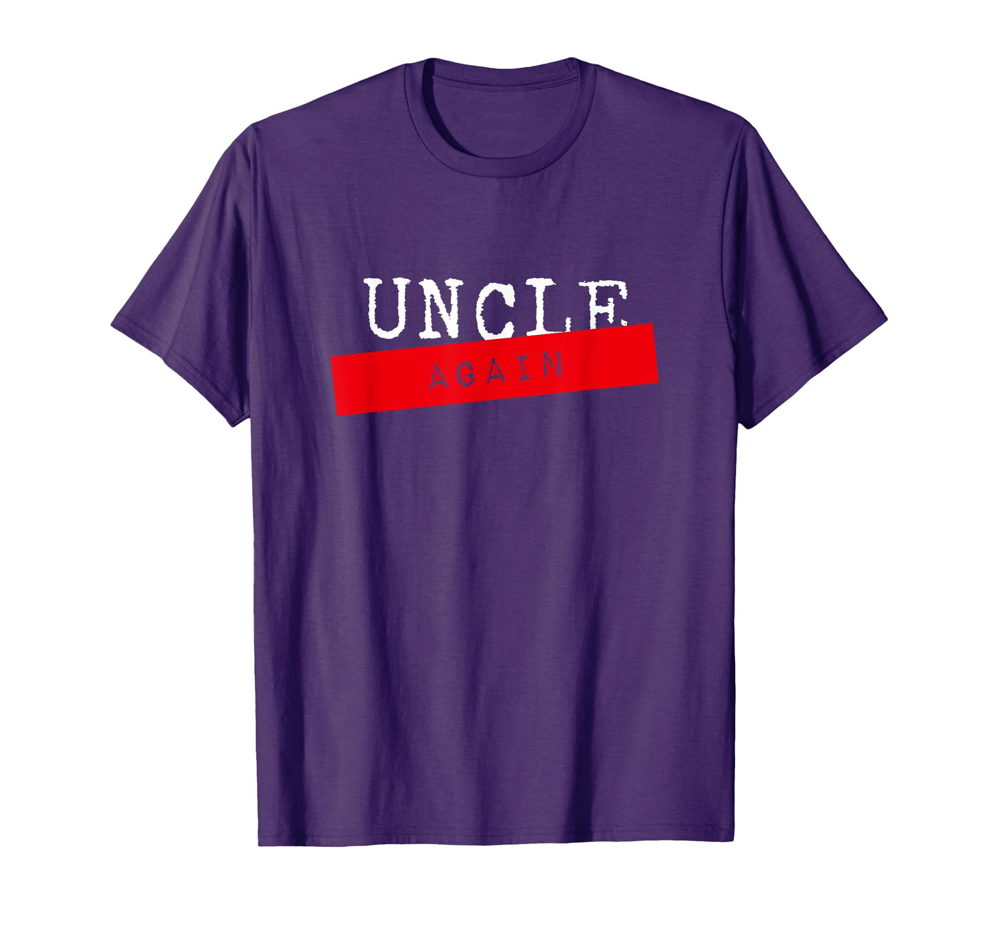 Soon To Be Uncle Again Pregnancy Reveal Announcement Party T-Shirt