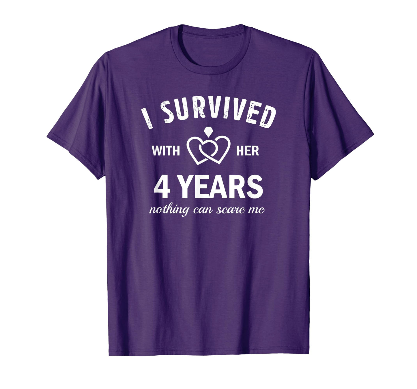 4th Wedding Anniversary Survived 4 Years With Her Marriage T-Shirt
