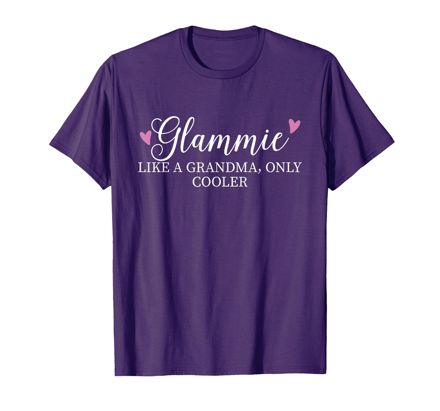 Glammie Like A Grandma Only Cooler Heart Mother's Day Glammi T-Shirt