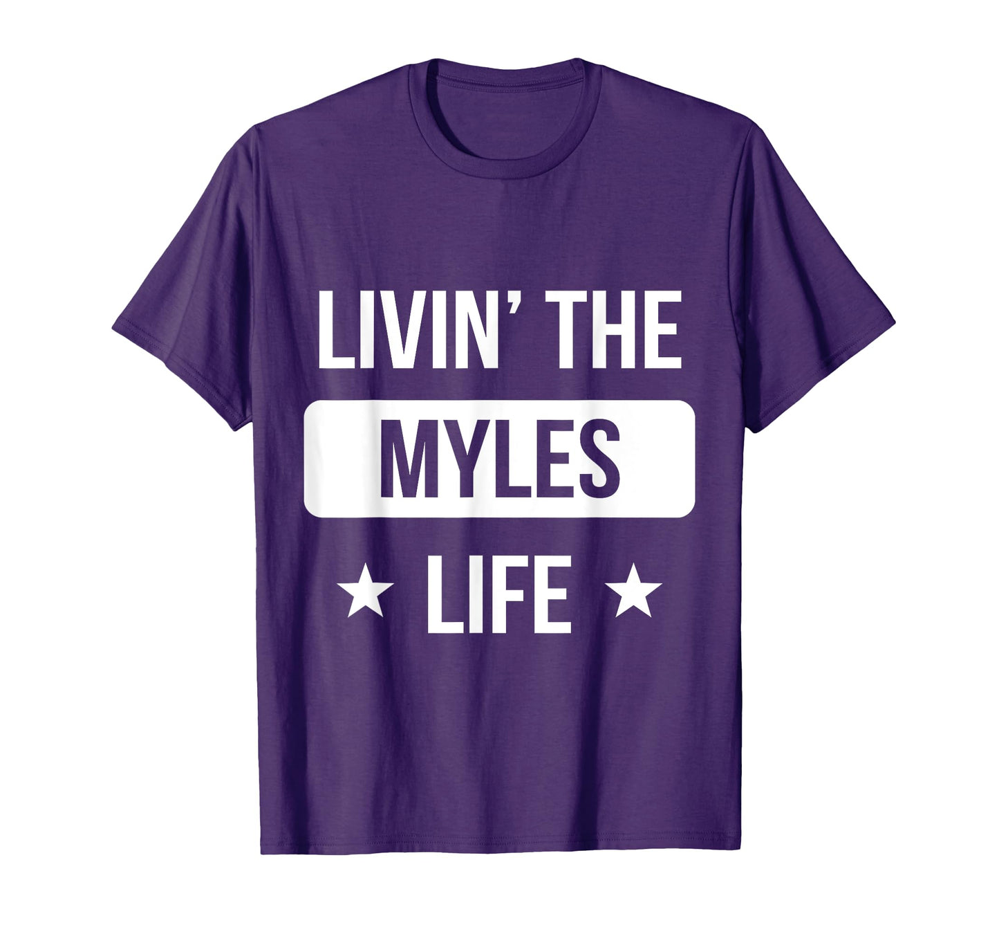 Livin' The Myles Life Family Reunion Squad First Last Name T-Shirt