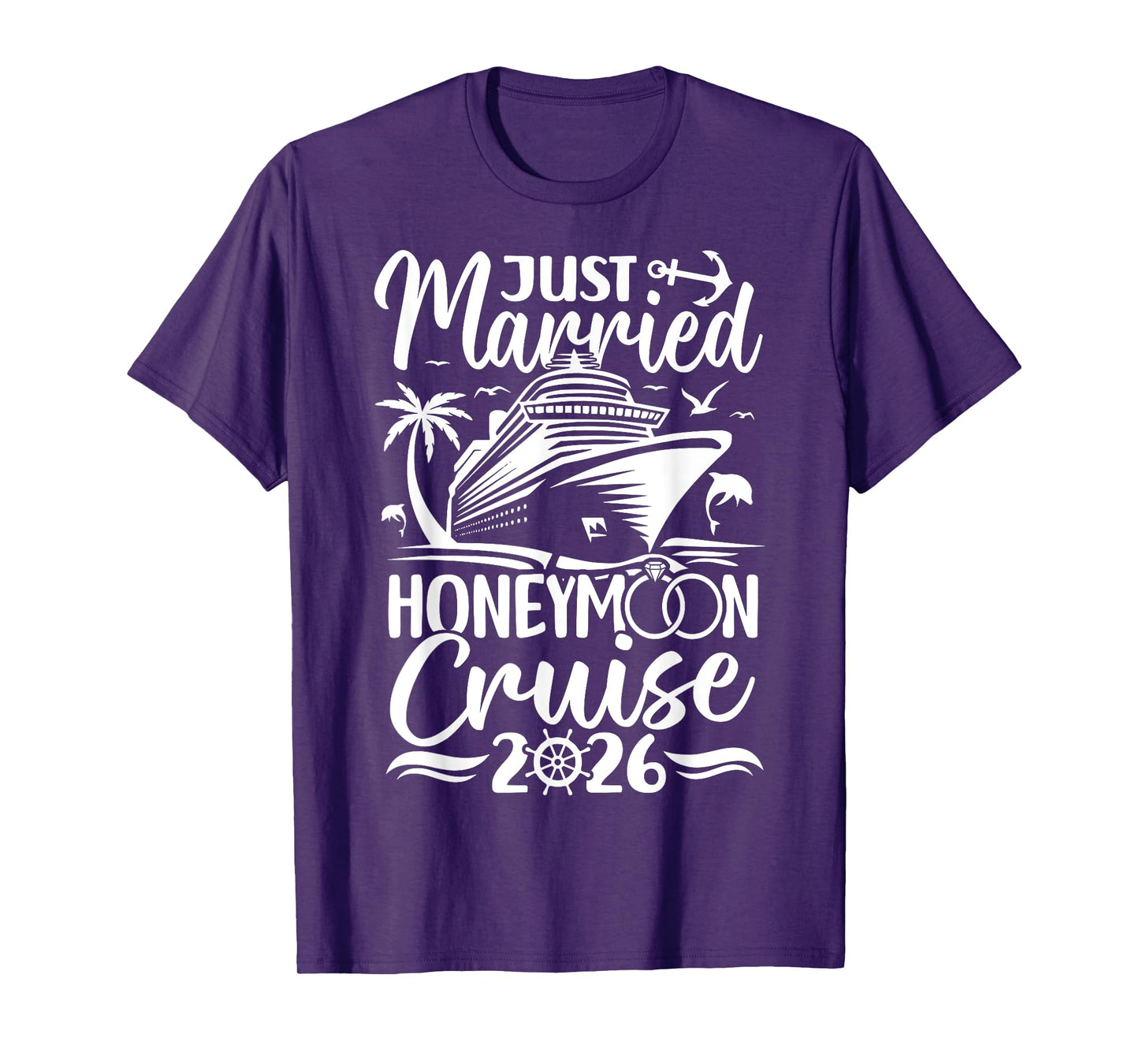 Honeymoon Cruise for Matching Couples 2026 Just Married T-Shirt