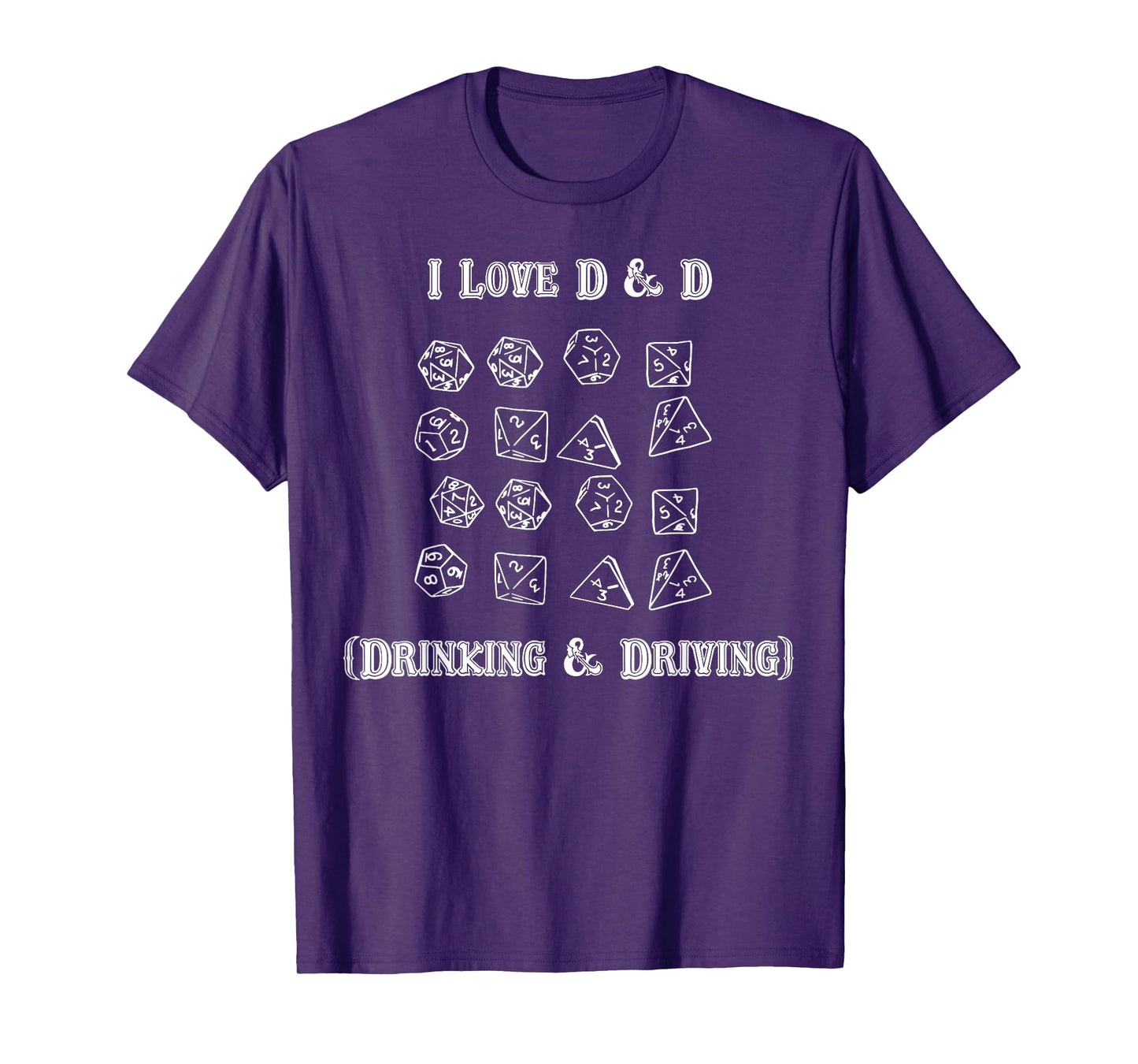 I Love D And D Drinking and Driving Funny Gamer D20 Lover T-Shirt