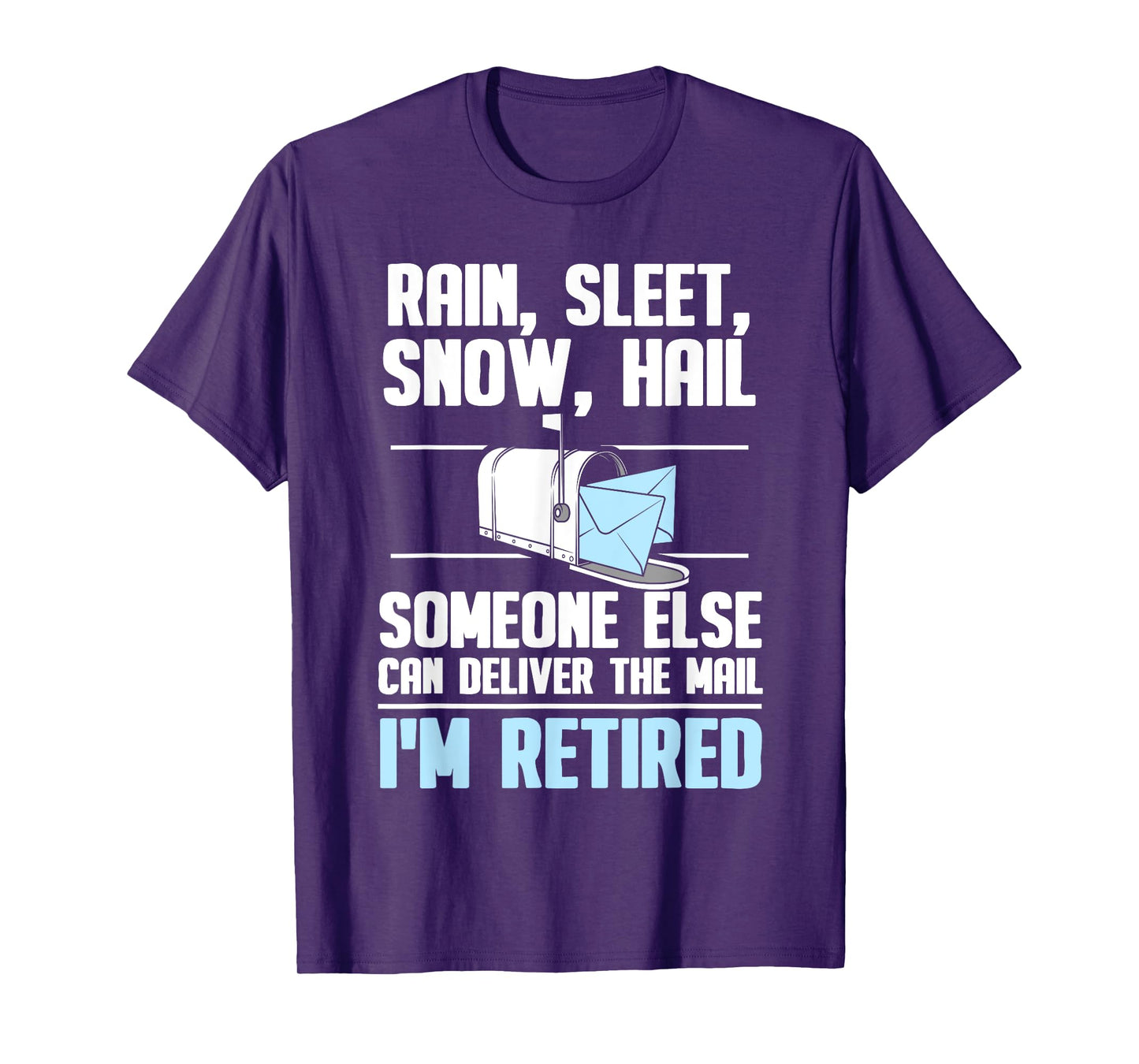 Funny Postal Worker Retirement Design For Mailman Men Women T-Shirt