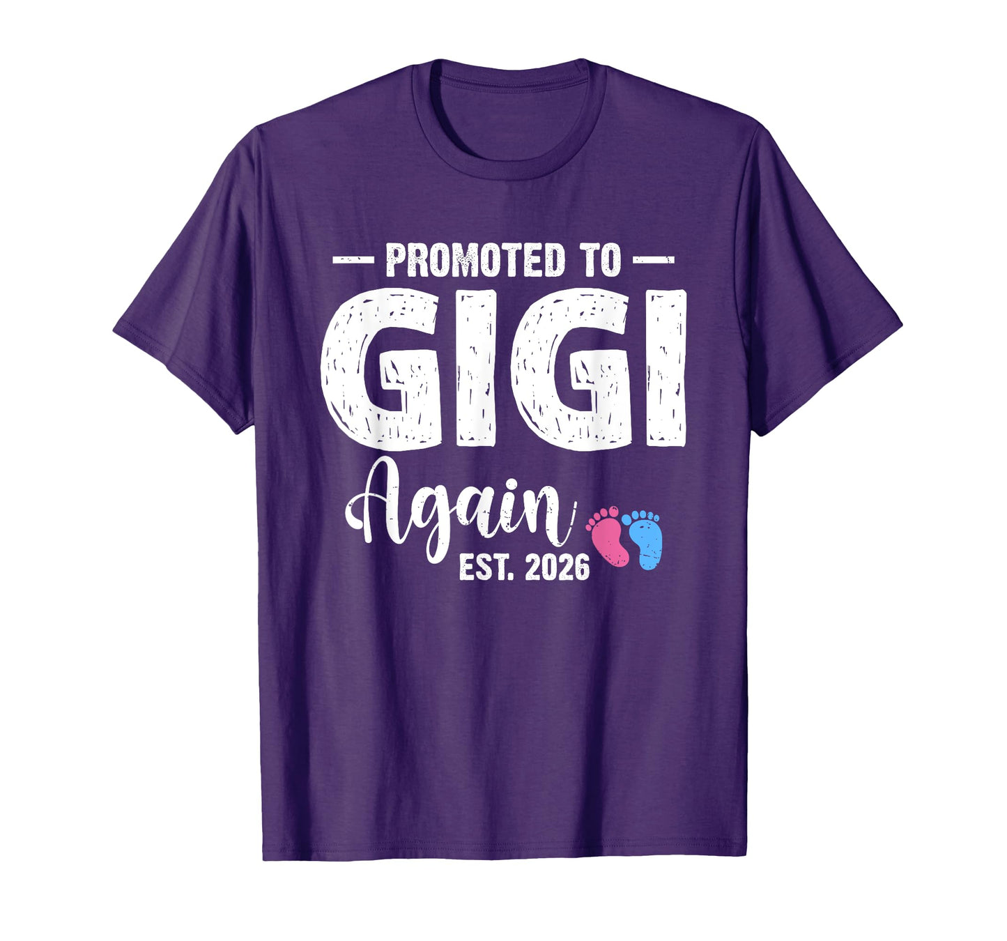 Promoted To Gigi Again 2026 Baby Pregnancy Announcement T-Shirt