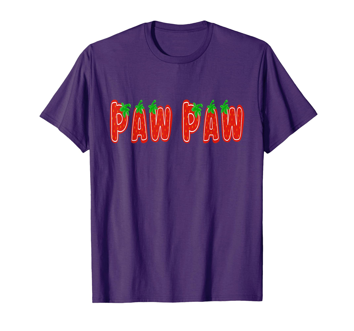 Strawberry Paw Paw Fruit Funny 1St Birthday Family Matching T-Shirt