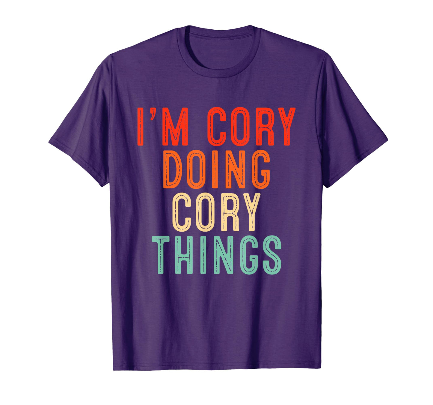 I'm Cory Doing Cory Things Funny Gifts Christmas Idea T-Shirt
