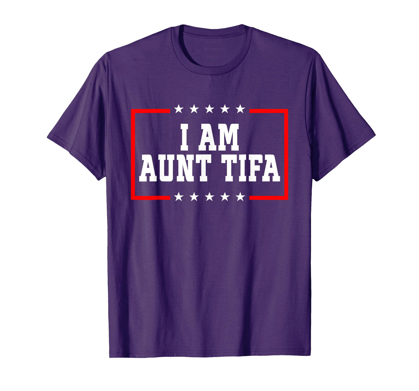 I Am Aunt Tifa Shirt Aunt Tifa Funny Aunt Tifa T-Shirt