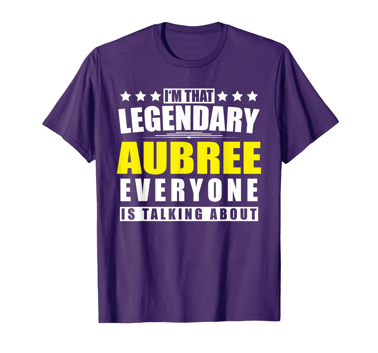 Name Aubree First Name Gifts - Funny Personalized Gift T-Shirt
