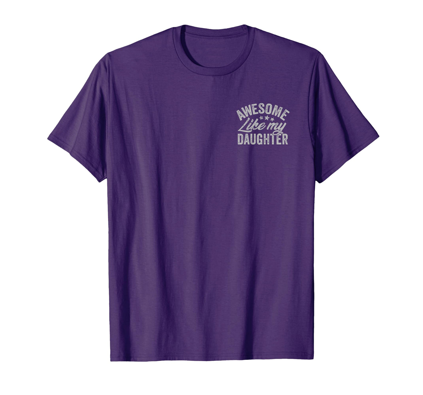 Awesome Like My Daughter Funny Fathers Day Pocket Design T-Shirt