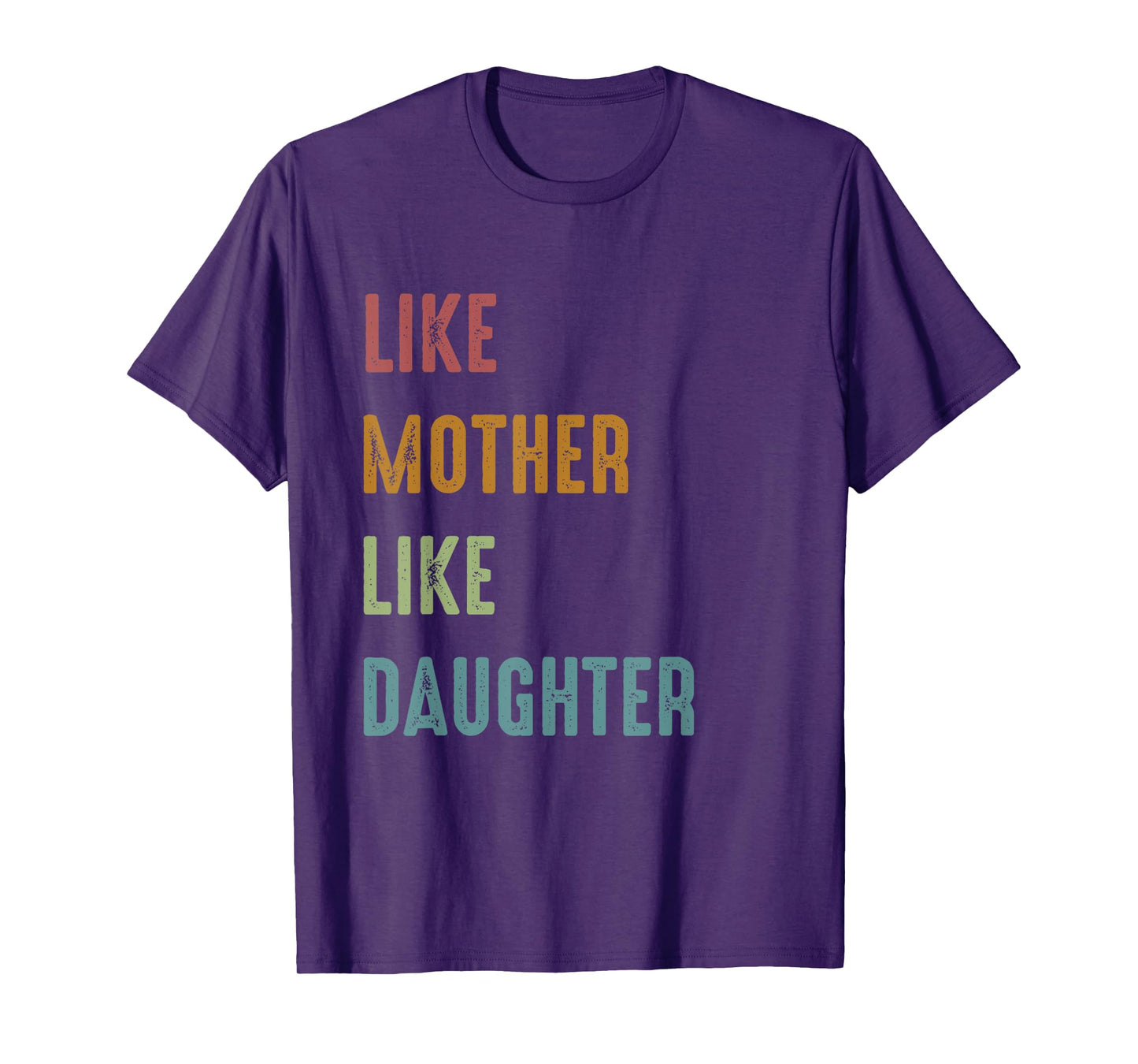Like Mother Like Daughter Family T-Shirt