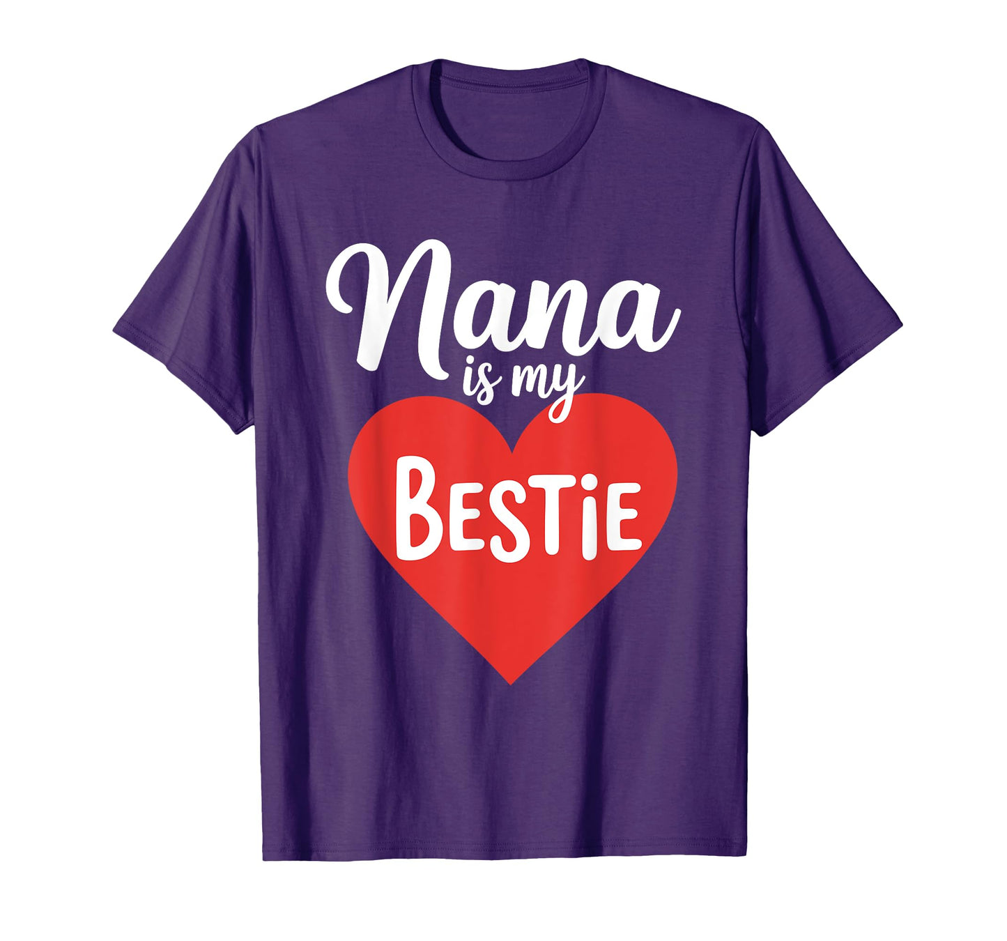 Nana Is My Bestie Toddler Design from Grandma Grandpa T-Shirt