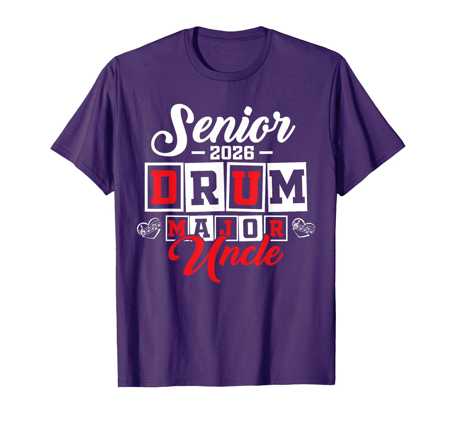 Senior 2026 drum major Uncle graduation T-Shirt