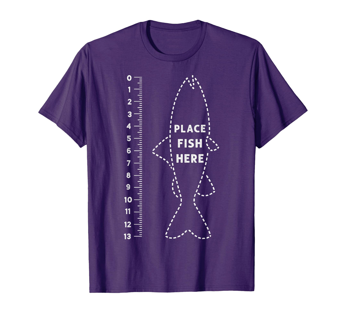 Funny Fish Ruler Tee Place Fish Here Fishing Humor Angler T-Shirt