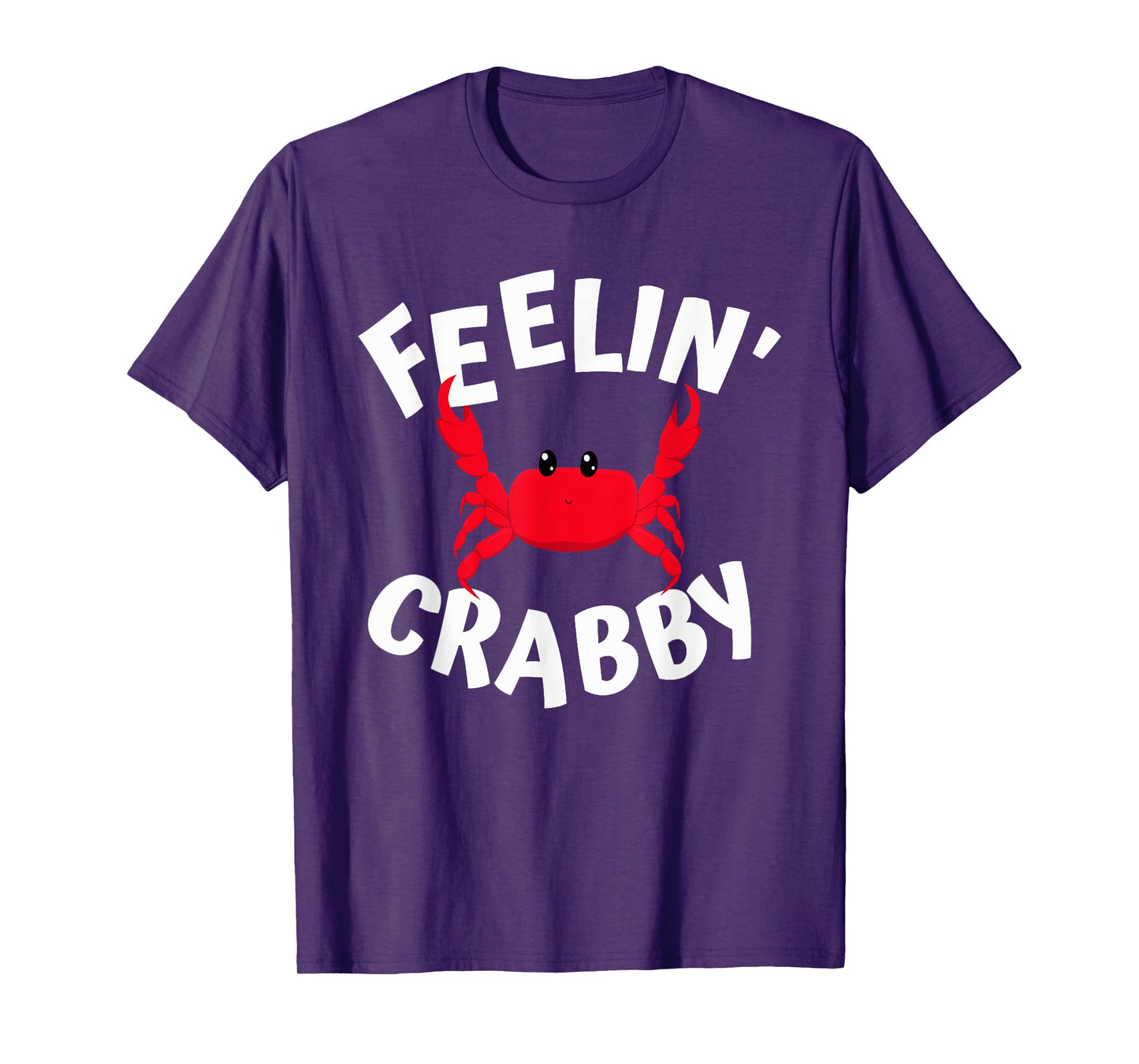 Feeling Crabby T-Shirt