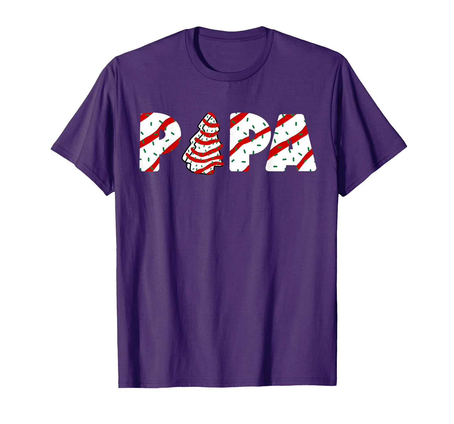 Christmas Tree Cake Matching Family Party Pajama Papa T-Shirt