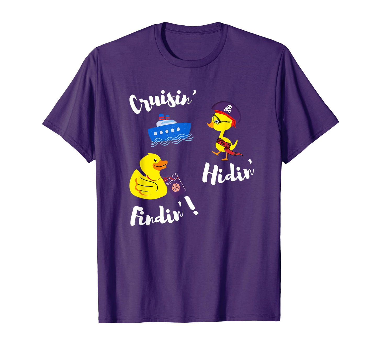 Cruisin’ Hidin’ Findin’ Scavenger Hunt for Cruise Ducks Fun T-Shirt