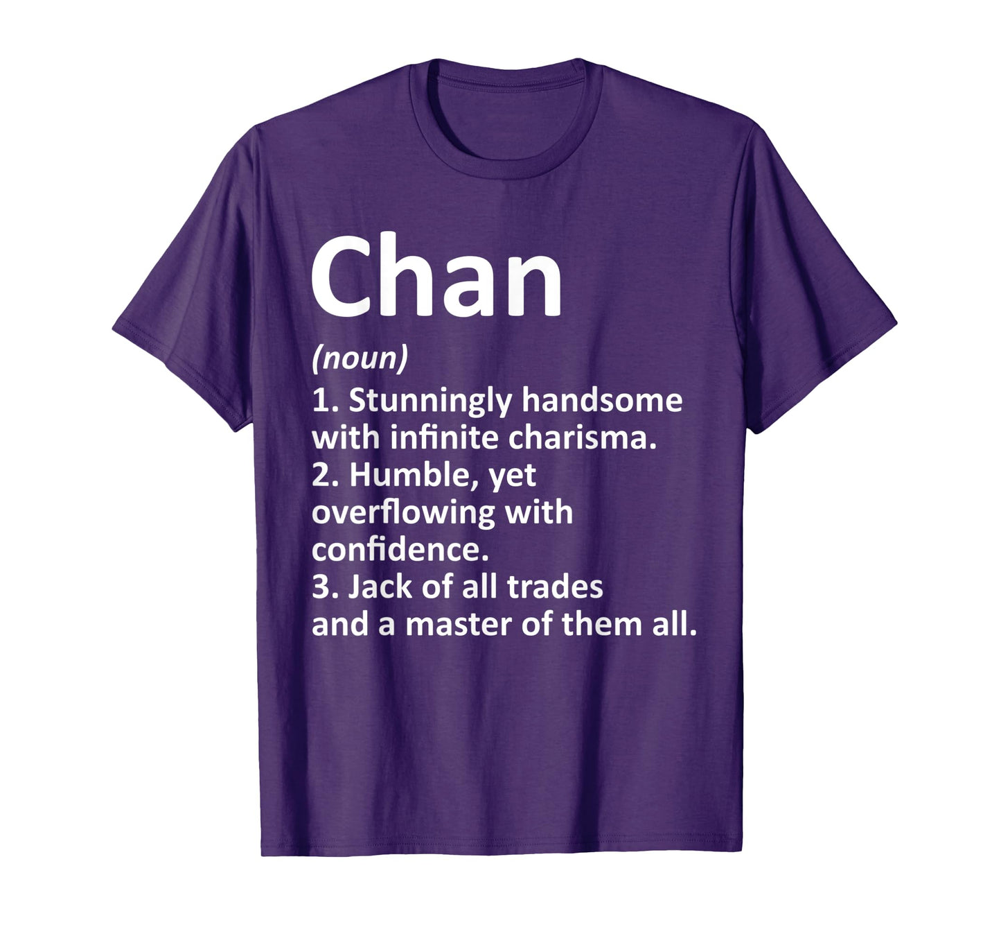 CHAN Definition Funny Surname Family Tree Birthday Reunion T-Shirt