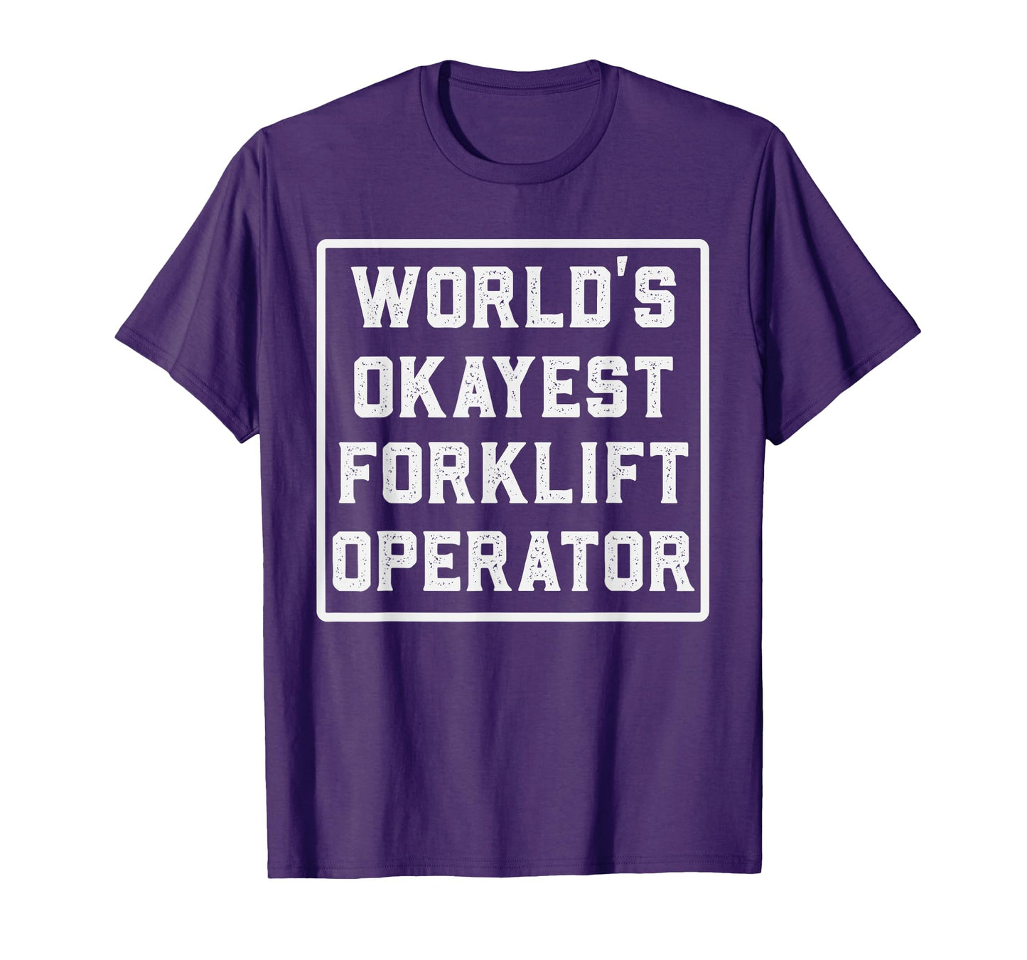Funny Forklift Art For Men Women Certified Forklift Drivers T-Shirt