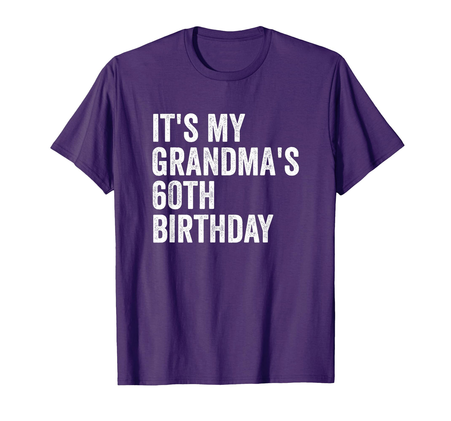 It's My Grandma's 60th Birthday T-Shirt