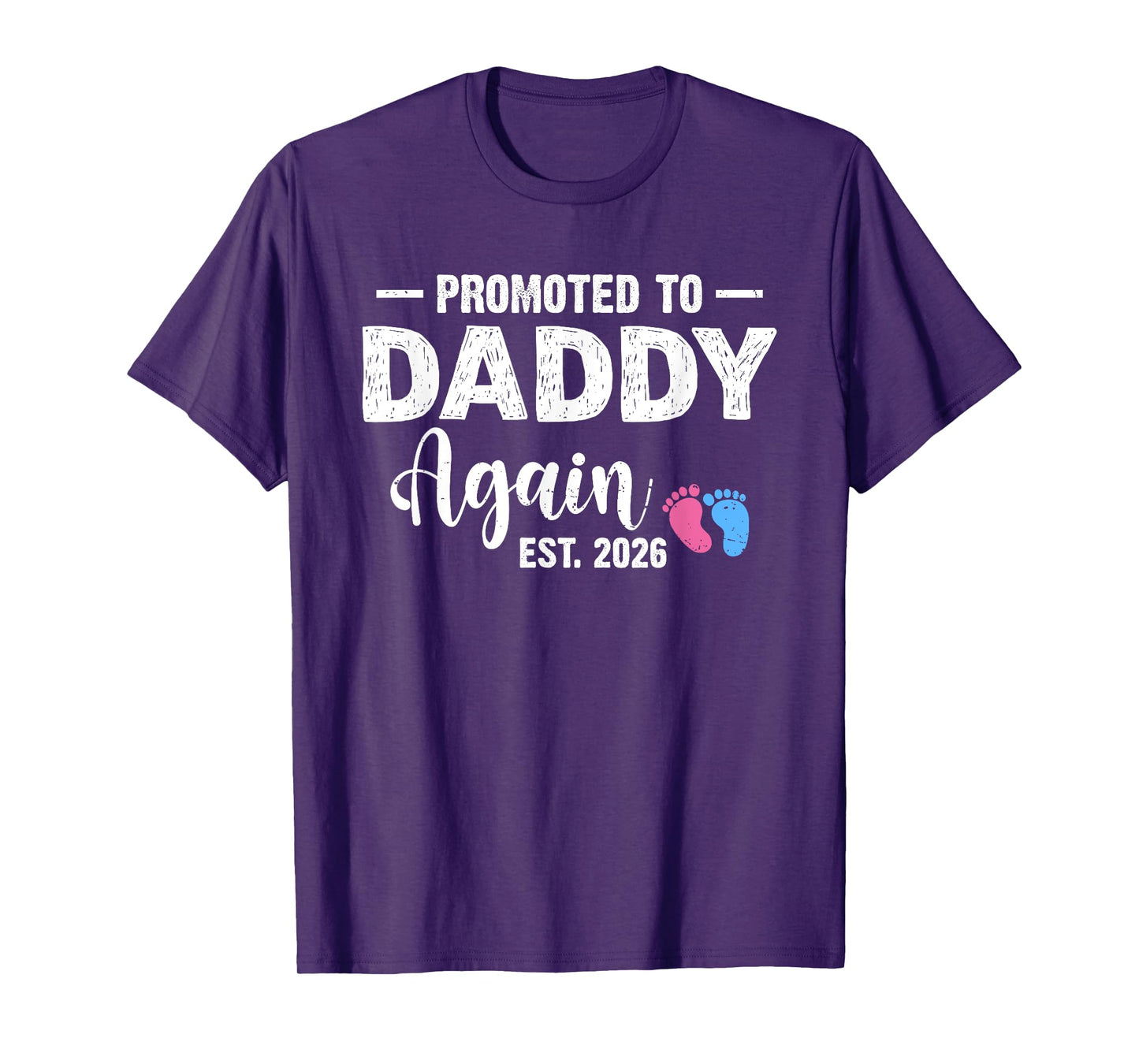 Promoted To Daddy Again 2026 Baby Pregnancy Announcement T-Shirt