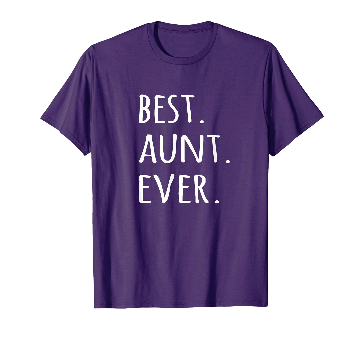 Best Aunt Ever T-shirt - tshirt for auntie aunty tee T-Shirt