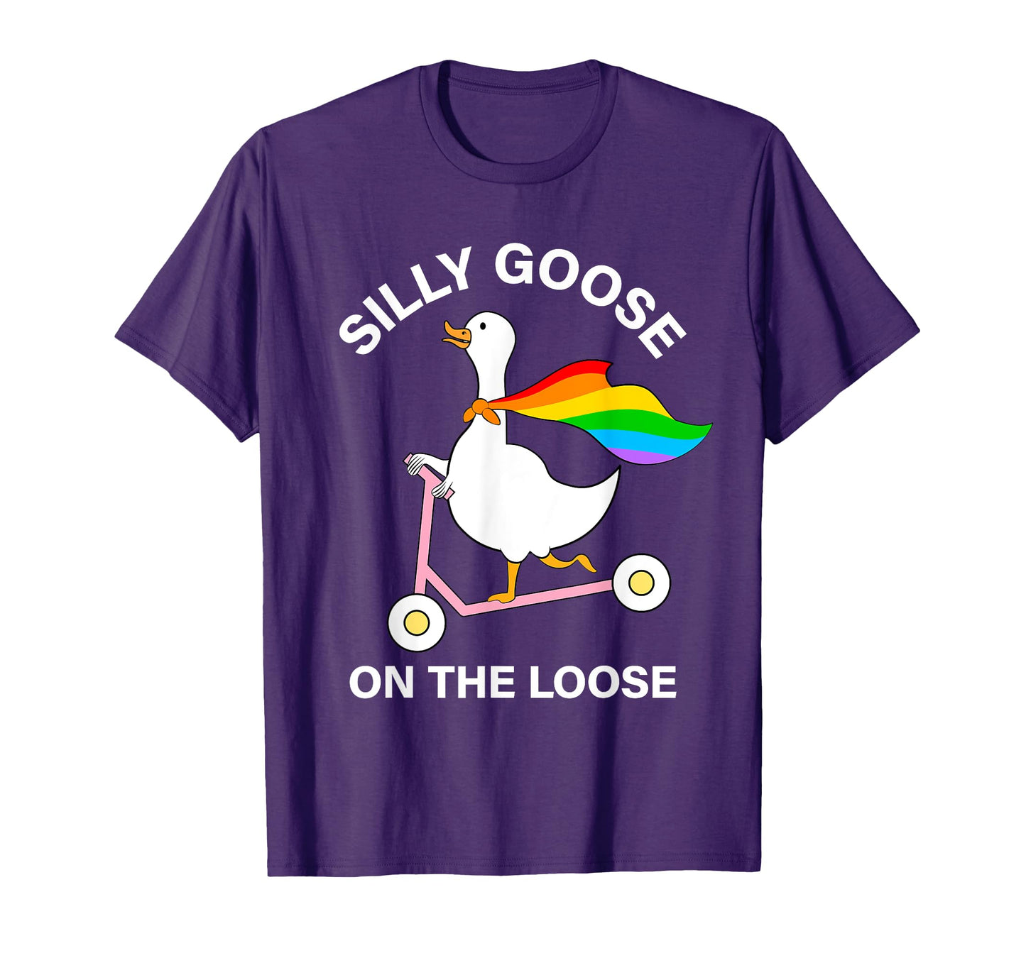 Silly Goose On The Loose Rainbow Goose Pride Month Men Women T-Shirt